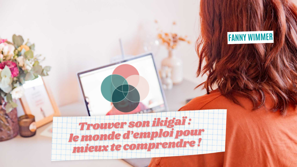 Trouver son ikigaï : boussole intérieure pour une vie plus alignée