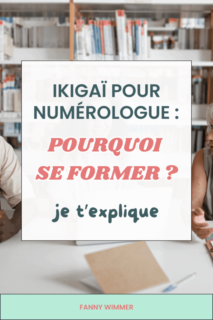 Numérologue : découvre comment l’Ikigaï complète la numérologie et t’aide à accompagner l’identité, le sens et la clarté sur la durée.